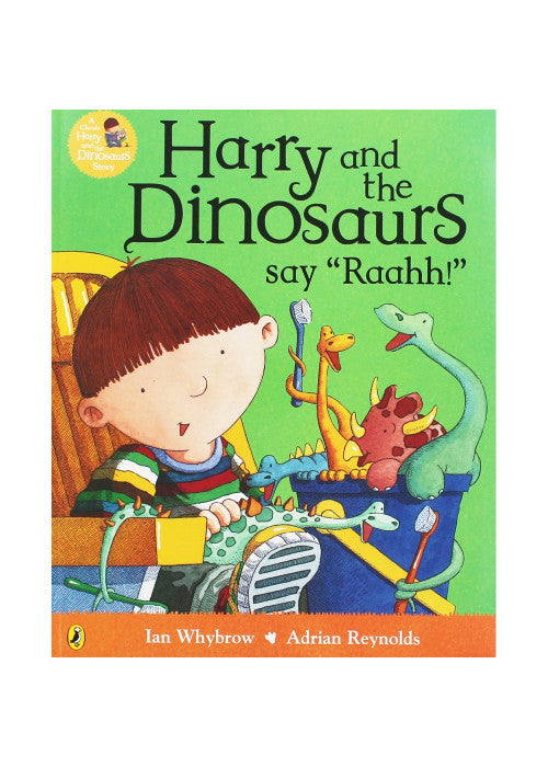 Harry and the Dinosaurs Say Raahh!