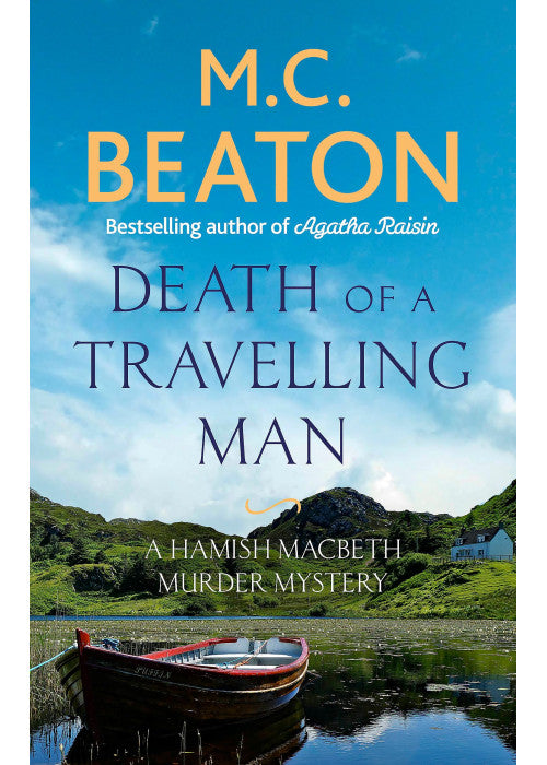 Death of a Travelling Man: M.C. Beaton (Hamish Macbeth)