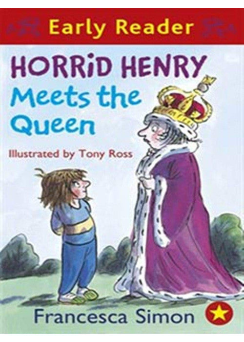 HORRID HENRY MEETS THE QUEEN