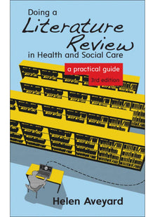 Doing A Literature Review In Health And Social Care: A Practical Guide