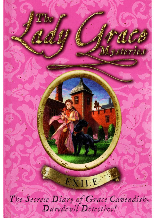 The Lady Grace Mysteries: Exile