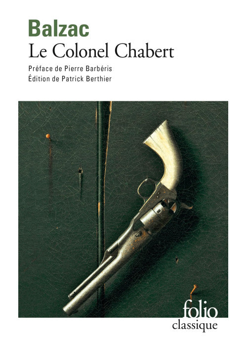 Le Colonel Chabert: A41118 (Folio (Gallimard))