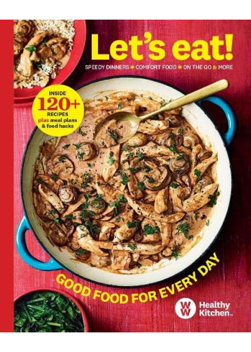 Let's Eat (WW Healthy Kitchen)