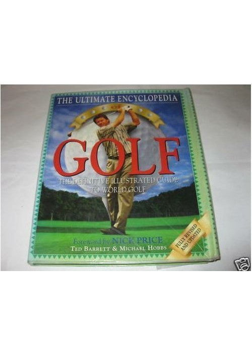 The Ultimate Encyclopedia of Golf