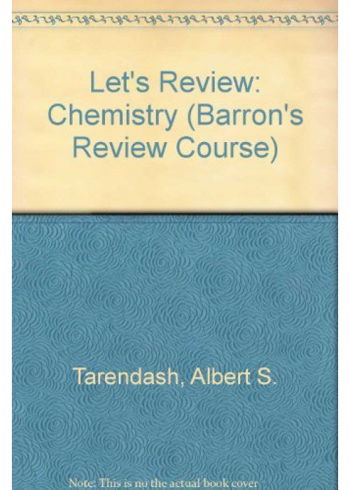 Let's Review: Chemistry (Barron's Review Course)