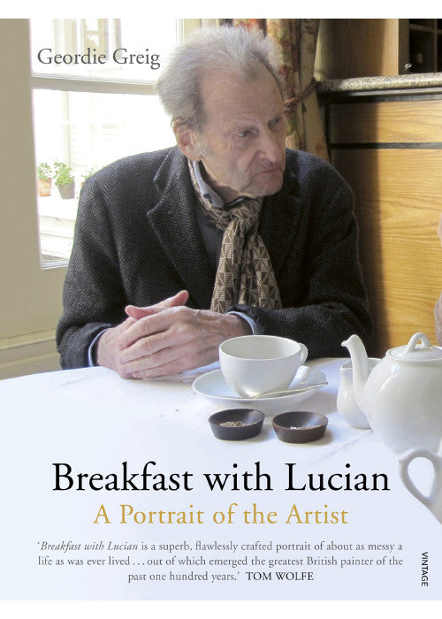 Breakfast with Lucian: A Portrait of the Artist