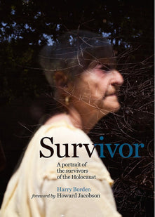 Survivor: A portrait of the survivors of the Holocaust