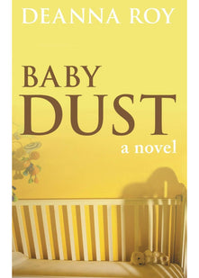 Baby Dust: A Book about Miscarriage