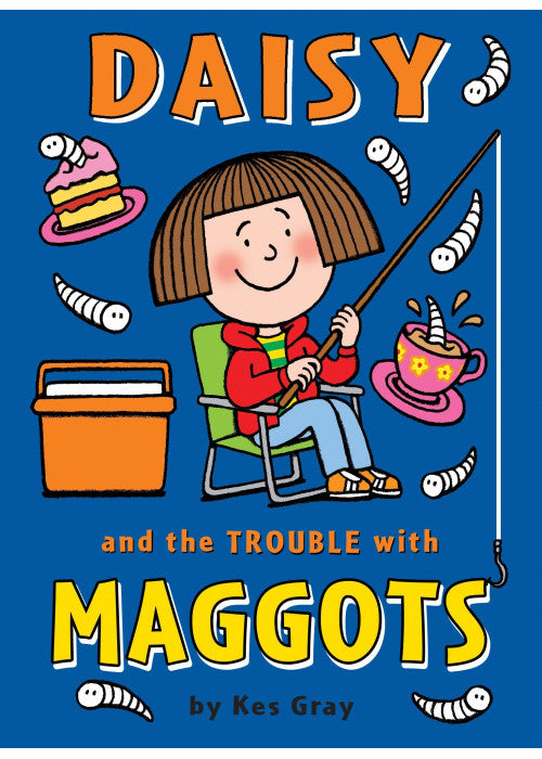 Daisy and the Trouble with Maggots (Daisy Fiction)