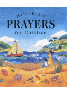 The Lion Book of Prayers for Children