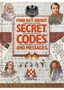FIND OUT ABOUT SECRET CODES AND MESSAGES.