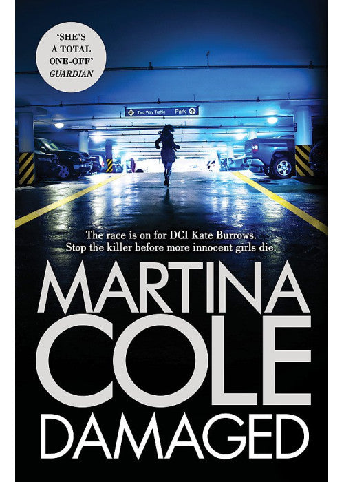 Damaged: The Brand New Blockbuster From the No. 1 Bestseller: Martina Cole