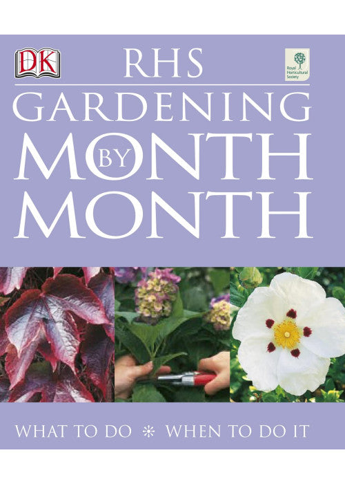 RHS Gardening Month by Month