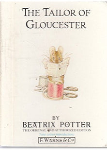 The Original Peter Rabbit Miniature Collection: The Tailor of Gloucester