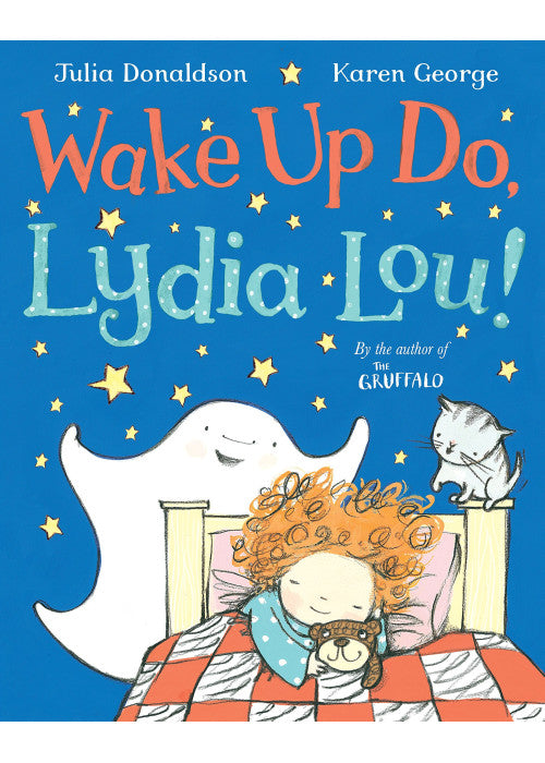 Wake Up Do, Lydia Lou!