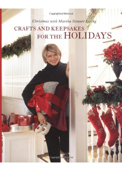 Crafts and Keepsakes for the Holidays: Christmas With Martha Stewart Living