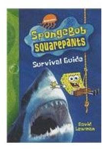 SpongeBob Squarepants Survival Guide