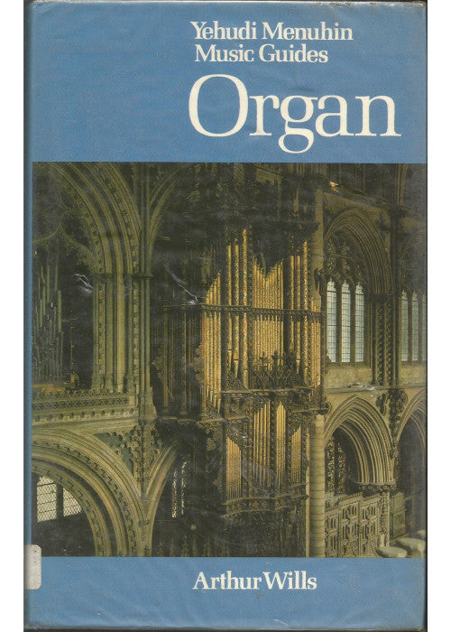 Organ (Yehudi Menuhin Music Guides)