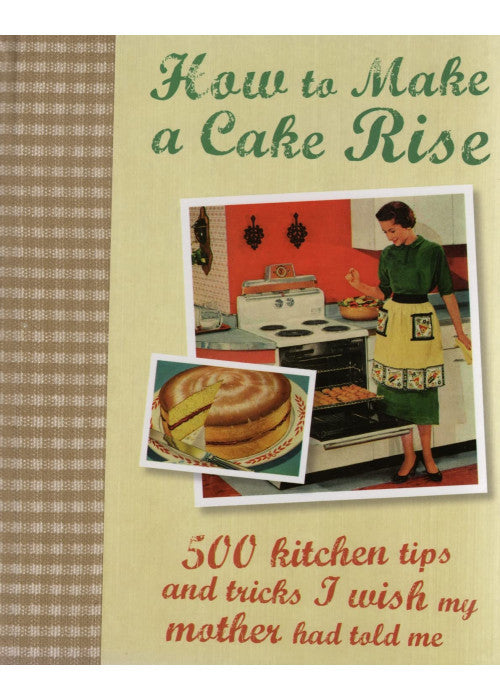 How to Make a Cake Rise