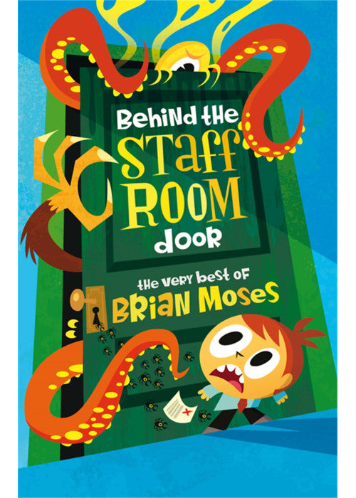 Behind the Staffroom Door: The Very Best of-