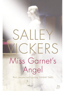 Miss Garnet’s Angel: A Heartwarming Contemporary Novel of Art and Ancient Secrets in Venice