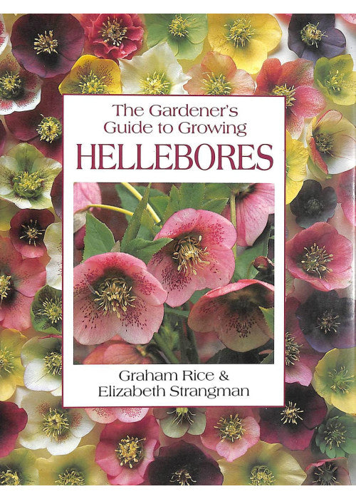 Gardener'S Guide - Hellebores