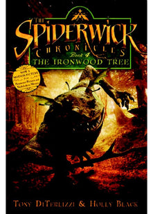 The Ironwood Tree: No. 4 (Spiderwick Chronicle)