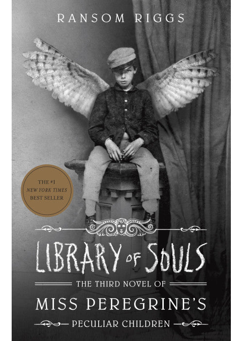 Library of Souls: The Third Novel of Miss Peregrine's Peculiar Children: 3