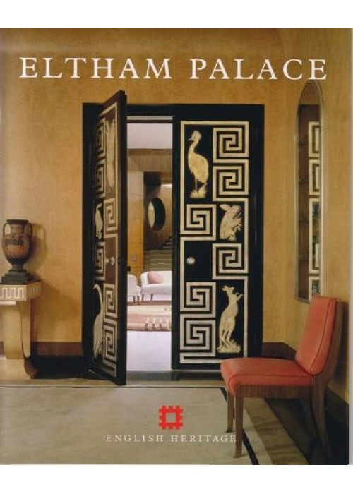 Eltham Palace (English Heritage Guidebooks)