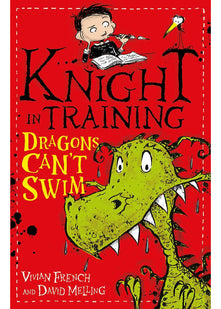 Knight in Training: Dragons Can't Swim: Book 1