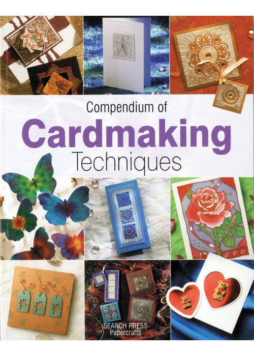 Compendium of Cardmaking Techniques
