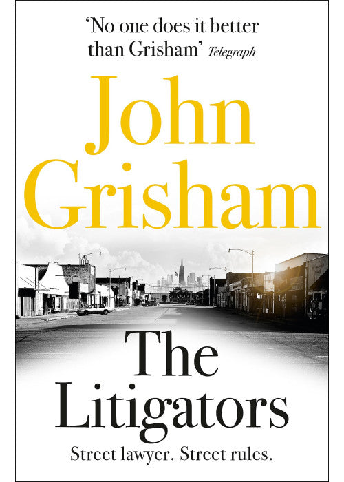 The Litigators: The compelling crime thriller from the number 1 Sunday Times bestselling author