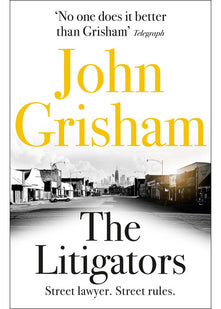 The Litigators: The compelling crime thriller from the number 1 Sunday Times bestselling author