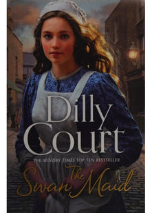 The Swan Maid: A heartwarming Victorian historical saga novel from the No.1 Sunday Times bestselller