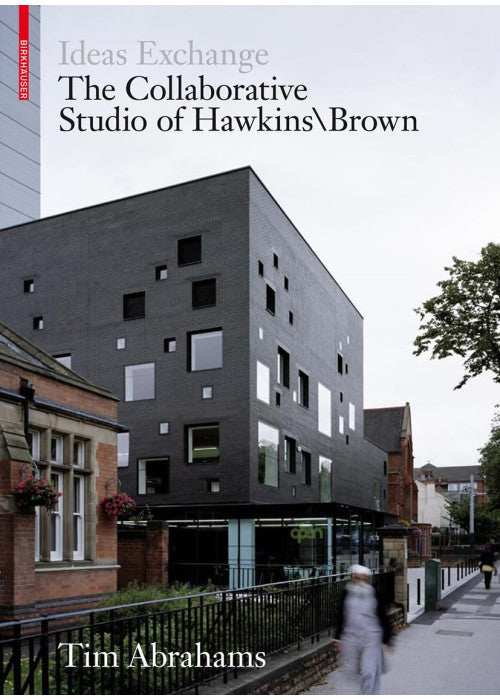 Ideas Exchange: The Collaborative Studio of Hawkins Brown