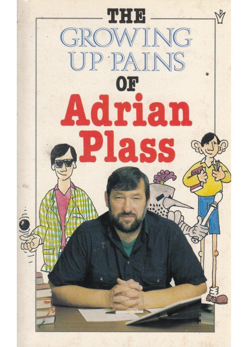 Growing Up Pains of Adrian Plass