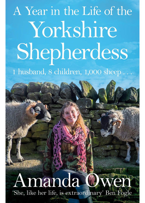 A Year in the Life of the Yorkshire Shepherdess (The Yorkshire Shepherdess, 2)
