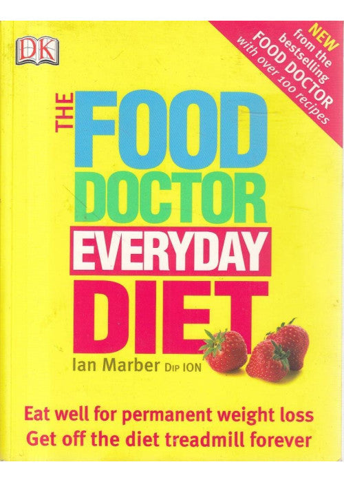 The Food Doctor Everyday Diet