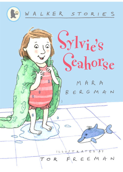 Sylvie's Seahorse (Walker Stories)