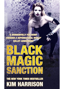 Black Magic Sanction: The Hollows Bk Eight: 08 (Rachel Morgan Series)