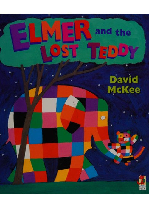 Elmer and the Lost Teddy (Elmer Picture Books)
