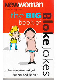 "New Woman's" Big Book of Bloke Jokes Ever!: No. 2