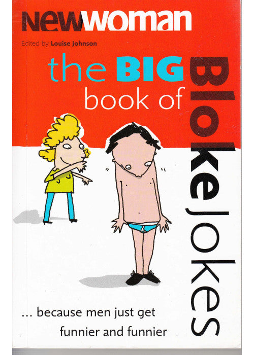 "New Woman's" Big Book of Bloke Jokes Ever!: No. 2