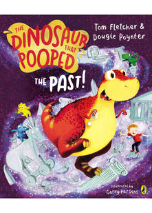 The Dinosaur that Pooped the Past!