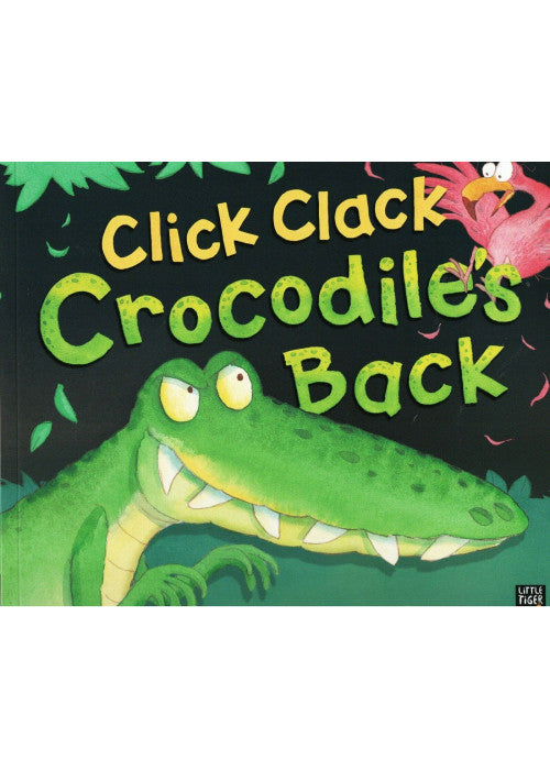 Click Clack Crocodile's Back
