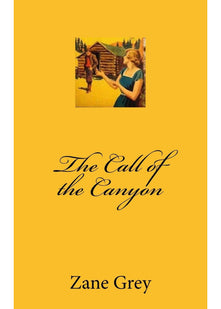 The Call of the Canyon