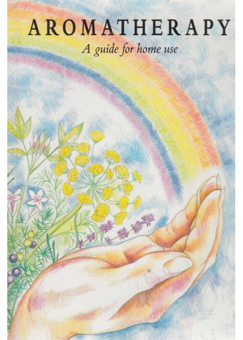 Aromatherapy: A Guide for Home Use