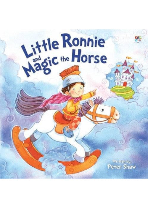 Little Ronnie and Magic the Horse (Picture Storybooks)