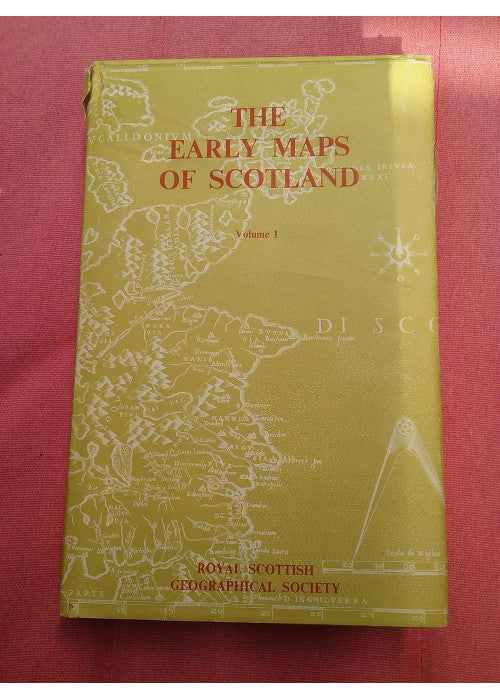 Early Maps of Scotland to 1850: History of Scottish Maps, volume 1