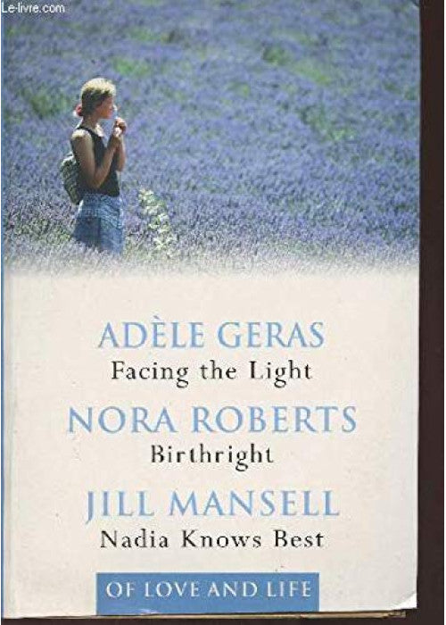 Of Love and Life: Three Novels Selected and Condensed by Reader's Digest